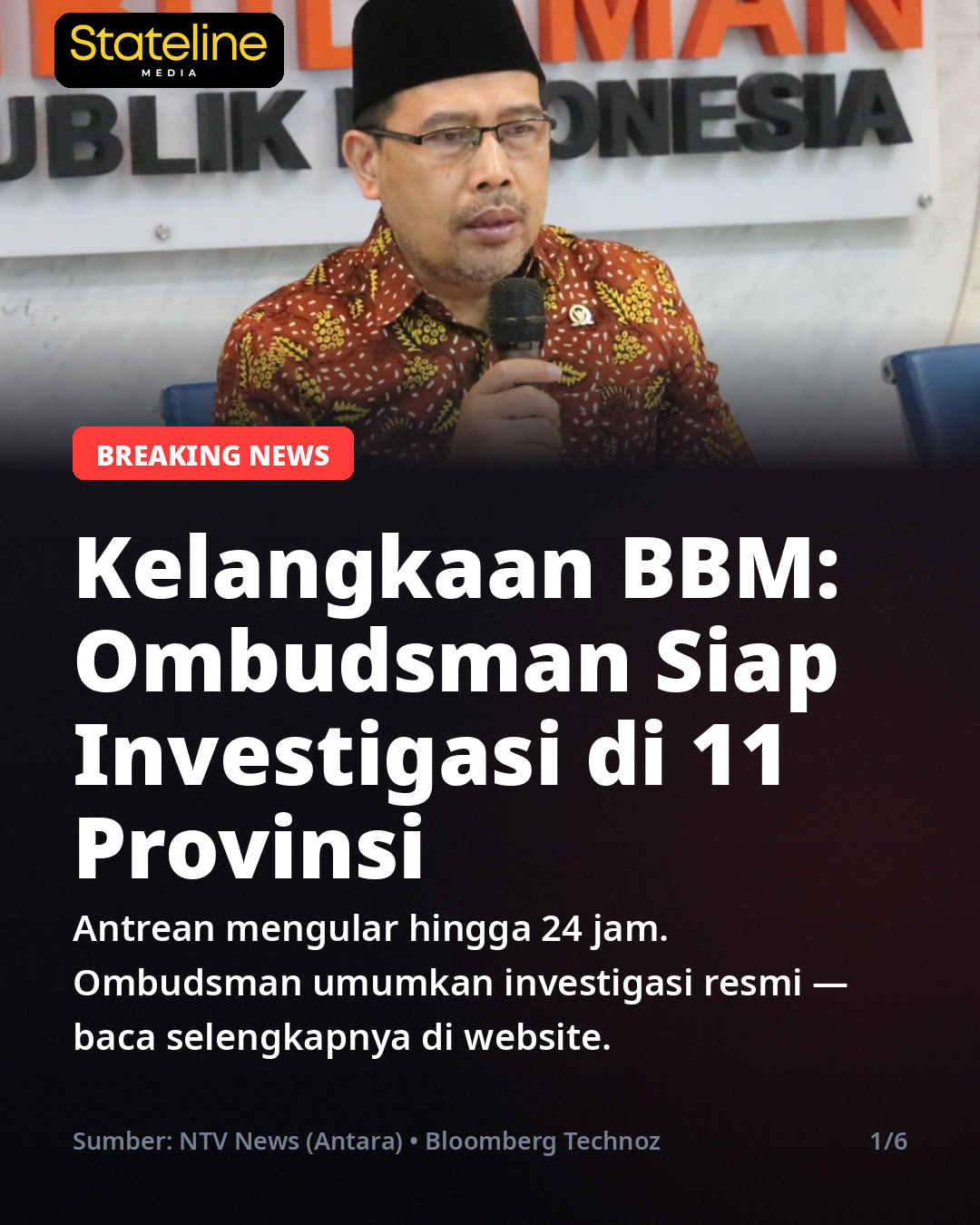 Kelangkaan BBM: Ombudsman Siap Investigasi di 11 Provinsi